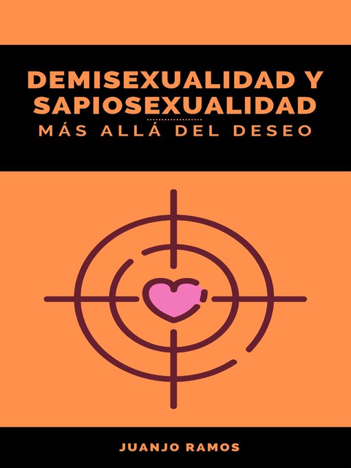 Title details for Demisexualidad y sapiosexualidad by Juanjo Ramos - Available